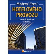 Modern hotel operations management - Jaromír Beránek