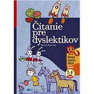 Čítanie pre dyslektikov - Mária Horecká