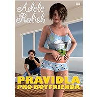 Pravidla pro Boyfrienda - Adele Ralish