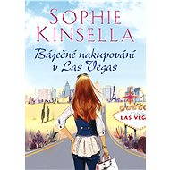 Báječné nakupování v Las Vegas - Sophie Kinsella