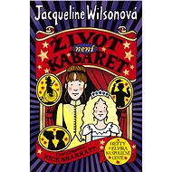 Život není kabaret - Jacqueline Wilsonová