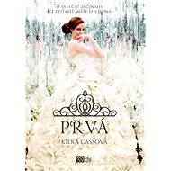 Prvá (SK) - Kiera Cassová