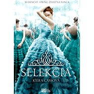 Selekcia (SK) - Kiera Cassová