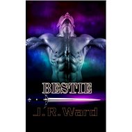 Bestie - J. R. Ward