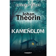 Kameňolom - Johan Theorin