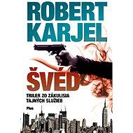 Švéd (SK) - Robert Karjel