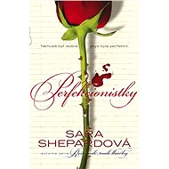 Perfekcionistky - Sara Shepardová