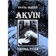 Akvin - Kniha druhá - Pavel Mareš