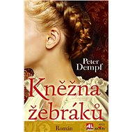 Kněžna žebráků - Peter Dempf