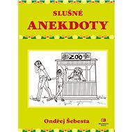 Slušné anekdoty - Ondřej Šebesta