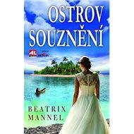 Ostrov souznění - Beatrix Mannel