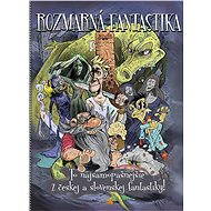 Rozmarná fantastika - collective of authors  Multiple authors