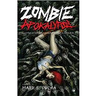 Zombie apokalypsa - collective of authors