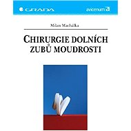Surgery of the lower wisdom teeth - Milan Machálka