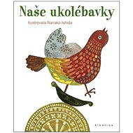 Naše ukolébavky - Josef Krček
