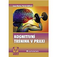 Cognitive training in practice - Jana Klucká