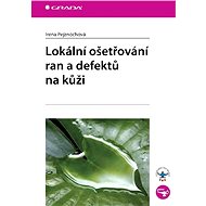 Topical treatment of wounds and defects on the skin - Irena Pejznochová