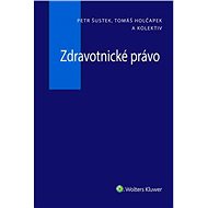 Zdravotnické právo - Tomáš Holčapek