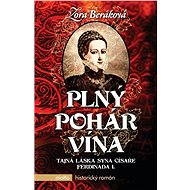 Plný pohár vína - Zora Beráková