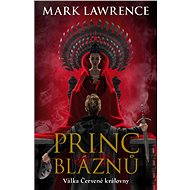 Princ bláznů - Mark Lawrence