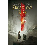 Zrcadlová říše - Kameron Hurley