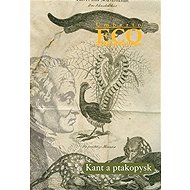 Kant a ptakopysk - Umberto Eco