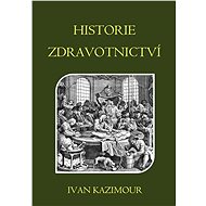 Historie zdravotnictví - Ivan Kazimour