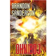 Ohniboj - Brandon Sanderson
