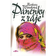 Panenky z ráje - Barbara Woodová