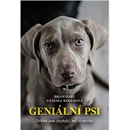 Geniální psi - Brian Hare