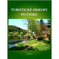 Turistické okruhy po Česku - Simona Kidlesová