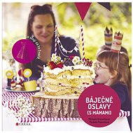 Báječné oslavy (s Mámami) - 