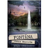 Fontána - Jonas Moström