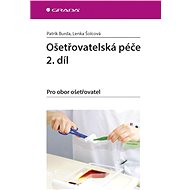 Nursing Care Volume 2 - Lenka Šolcová