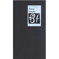 Noční kousky - E .T. A. Hoffmann