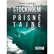 STOCKHOLM: Přísně tajné - Hanna Lindberg