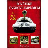Soviet Tank Empire - Vladimír Francev