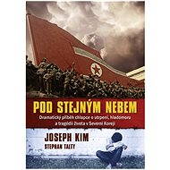 Pod stejným nebem - Stephan Talty