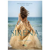 Siréna - Kiera Cassová