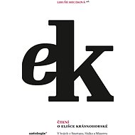 Čtení o Elišce Krásnohorské - Libuše Heczková (ed.)