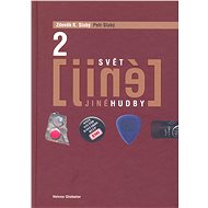 Svět jiné hudby II. - Zdeněk K. Slabý