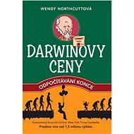 Darwinovy ceny: odpočítávání konce - Wendy Northcuttová