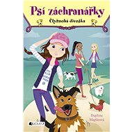 Rescue Dogs - Four Legged Wildcat - Daphne Mapleová