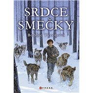 Srdce smečky - Bobbie Pyronová