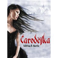 Čarodějka - Sabrina D. Harris