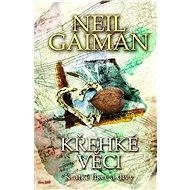 Křehké věci - Neil Gaiman
