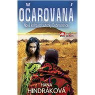 Očarovaná - Hana Hindráková