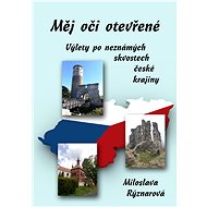 Měj oči otevřené - Miloslava Rýznarová