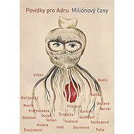 Millionth times - Bianca Bellová  Jaroslav Rudiš  Kateřina Tučková  Marek Toman  Michal Šanda  Petra Soukupová  Arnošt Goldflam  Emil Hakl  Igor Malijevský  Irena Dousková  Jiří Dědeček  Josef Moník  Lenka Procházková  Marek Šindelka  Marian Palla  Markéta Pilátová  Martin Reiner  Miloš Urban  Petr Stančík  Štěpán Kučera  Tereza Šimůnková  Václav Dušek