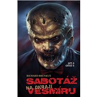 Sabotáž na okraji vesmíru (SK) - Richard Brenkuš